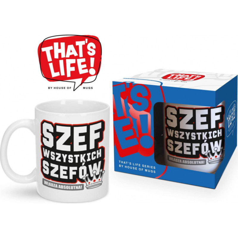 House Of Mugs That's Life - Kubek 300ml - Szef